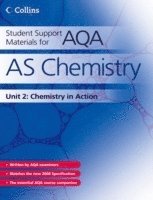 Student Support Materials for AQA: AS Chemistry Unit 2: Chemistry in Action (hftad)