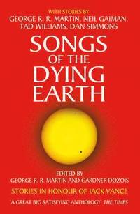 Songs of the Dying Earth (hftad)