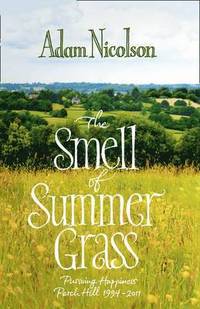 Smell of Summer Grass (inbunden)