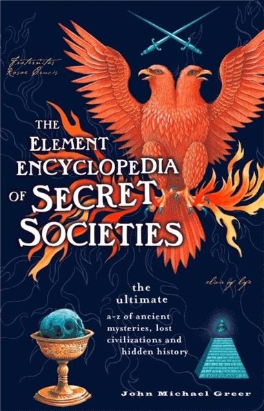 Element Encyclopedia of Secret Societies (e-bok)