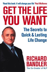 Get the Life You Want (e-bok)
