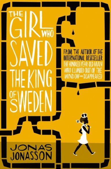 Girl Who Saved the King of Sweden (e-bok)