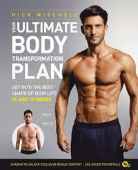 Your Ultimate Body Transformation Plan (e-bok)