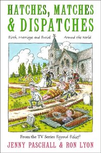 Hatches, Matches and Despatches (e-bok)