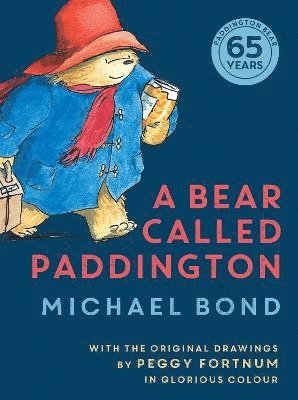 A Bear Called Paddington (inbunden)