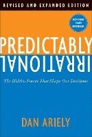 Predictably Irrational, Revised And Expanded Edition (inbunden)