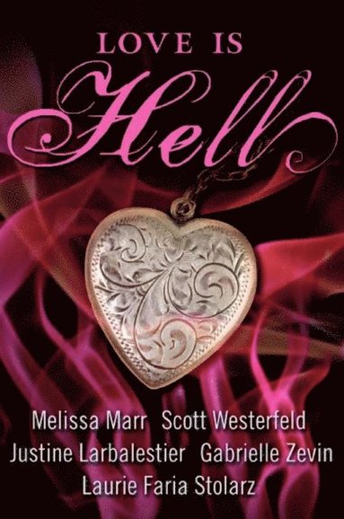 Love Is Hell (e-bok)