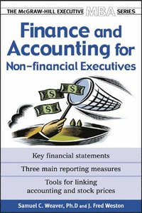 Finance Accounting For Non Financial Managers Samuel Weaver