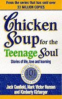 Chicken Soup For The Teenage Soul (hftad)