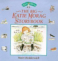 The Big Katie Morag Storybook (hftad)
