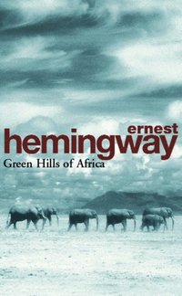 Green Hills of Africa (hftad)