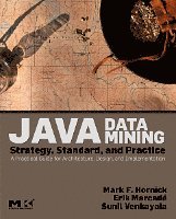 Java Data Mining: Strategy, Standard, And Practice