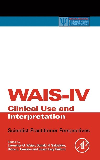 WAIS-IV Clinical Use and Interpretation (inbunden)