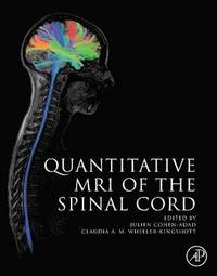 Quantitative MRI of the Spinal Cord (inbunden)
