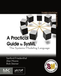 Practical Guide to SysML (e-bok)