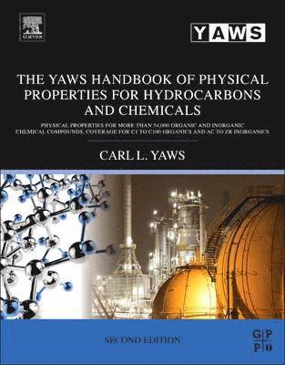 The Yaws Handbook of Physical Properties for Hydrocarbons and Chemicals (inbunden)