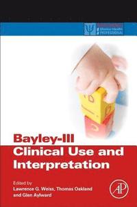 Bayley-III Clinical Use and Interpretation (hftad)