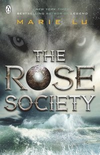 Rose Society (The Young Elites book 2) (e-bok)