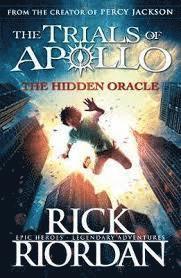 The Hidden Oracle (The Trials of Apollo Book 1) (hftad)