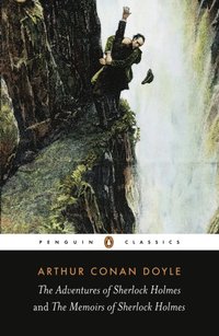 Adventures of Sherlock Holmes and the Memoirs of Sherlock Holmes (e-bok)