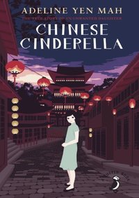 Chinese Cinderella (e-bok)