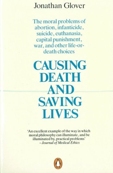 Causing Death and Saving Lives (e-bok)