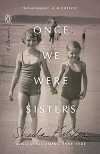 Once We Were Sisters: A Memoir (hftad)