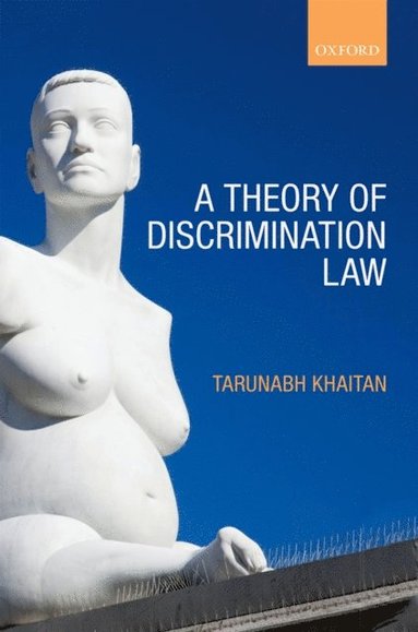 Theory of Discrimination Law (e-bok)