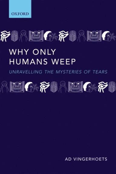 Why Only Humans Weep (e-bok)