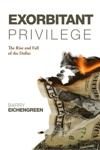 Exorbitant Privilege (e-bok)