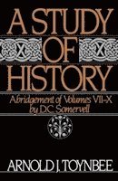 A Study of History: Volume II: Abridgement of Volumes VII-X (hftad)