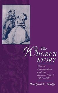 The Whore's Story (inbunden)