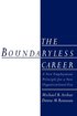 The Boundaryless Career