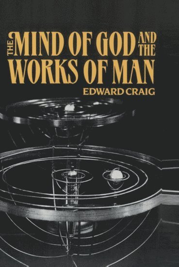 The Mind of God and the Works of Man (hftad)