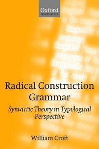 Radical Construction Grammar (inbunden)