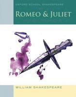 Oxford School Shakespeare: Oxford School Shakespeare: Romeo and Juliet (hftad)