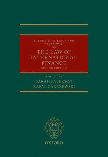 McKnight, Paterson, & Zakrzewski on the Law of International Finance (inbunden)