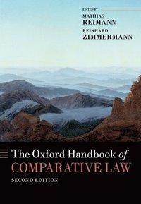 The Oxford Handbook of Comparative Law (inbunden)