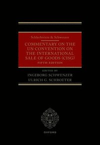 Schlechtriem & Schwenzer: Commentary on the UN Convention on the International Sale of Goods (CISG) (inbunden)