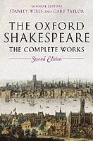 William Shakespeare: The Complete Works (inbunden)