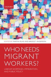 Who Needs Migrant Workers? (hftad)