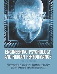 Engineering Psychology & Human Performance (inbunden)
