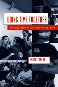 Doing Time Together (e-bok)