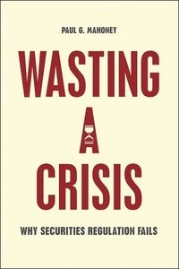 Wasting a Crisis (hftad)