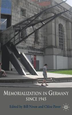 Memorialization in Germany since 1945 (inbunden)