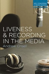 Liveness and Recording in the Media (hftad)