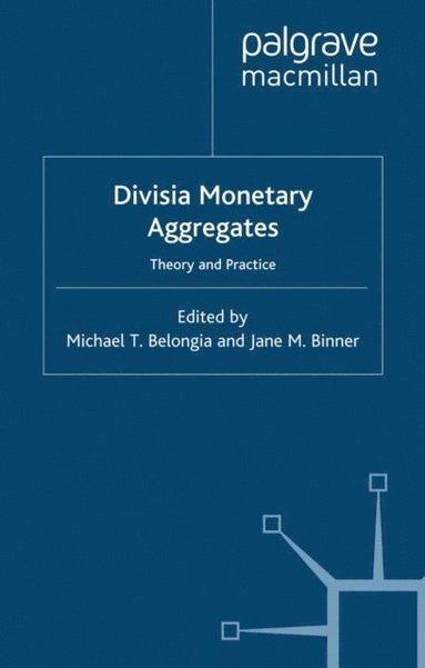 Divisia Monetary Aggregates (e-bok)