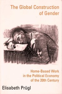  elisabeth prugl The Global Construction of Gender