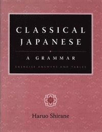 Classical Japanese (inbunden)