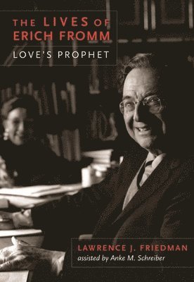 The Lives of Erich Fromm (hftad)